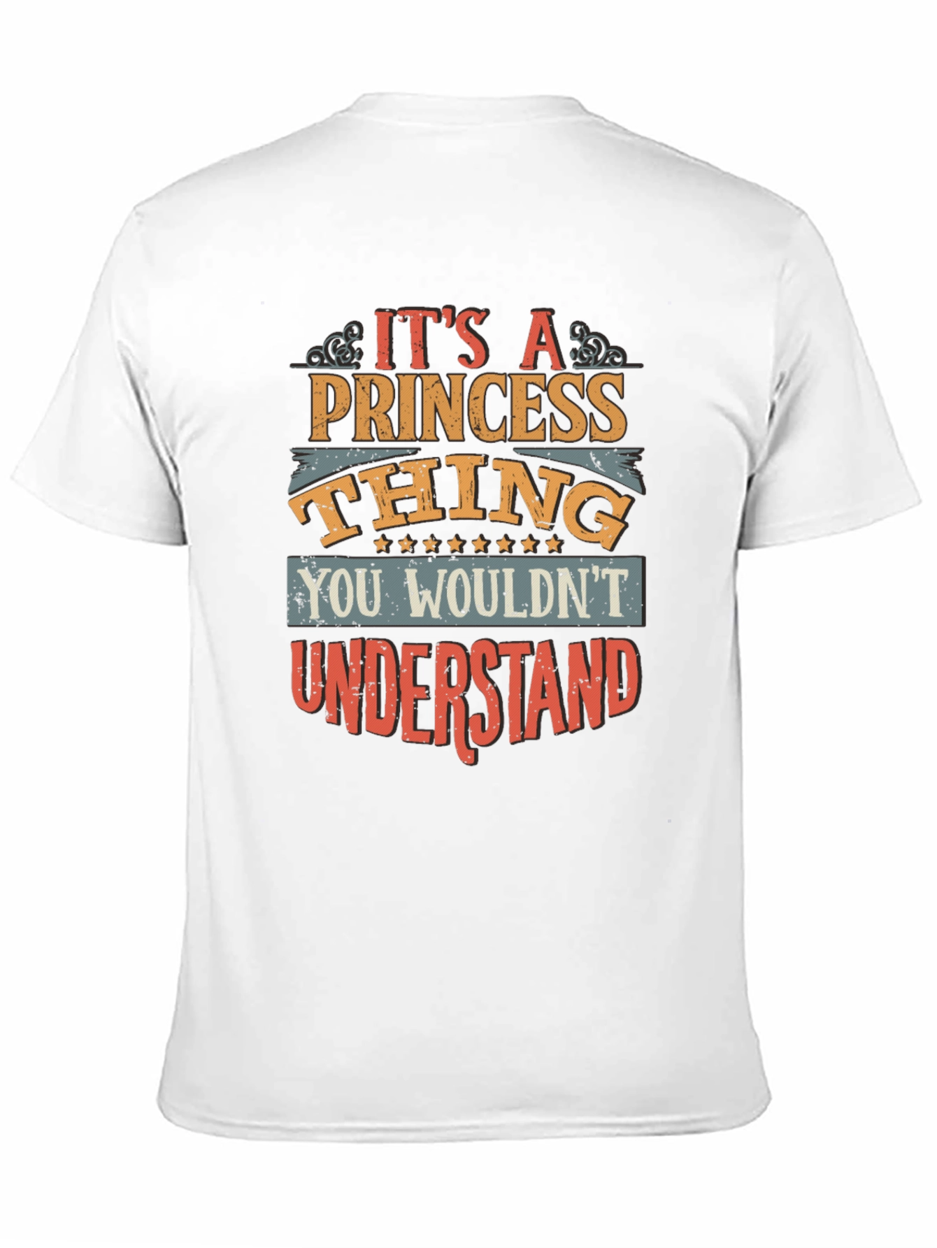 Its A Princess Thing - Graphic T-Shirt