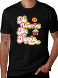No Worries Be Hippie T-Shirt
