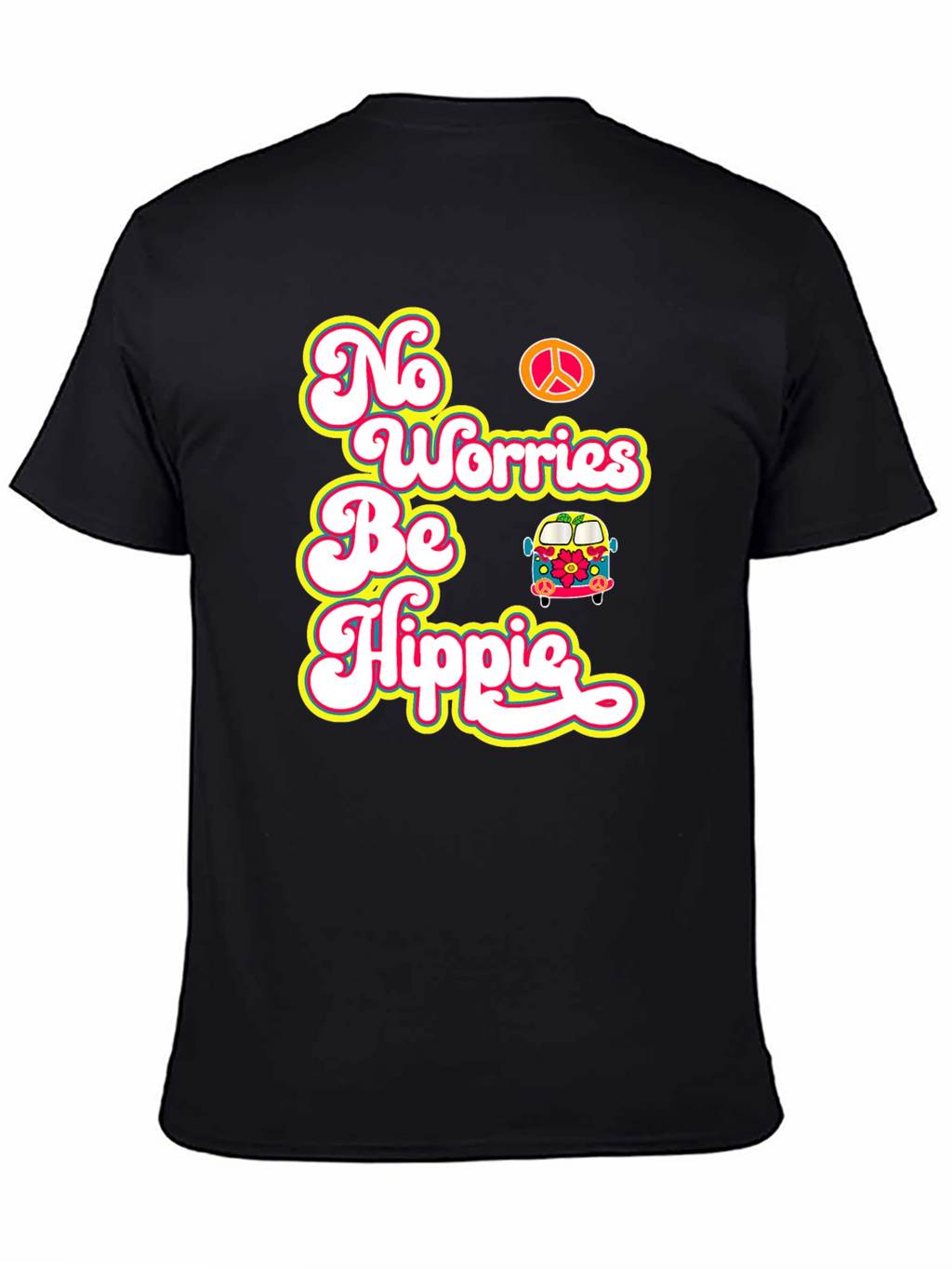 No Worries Be Hippie T-Shirt