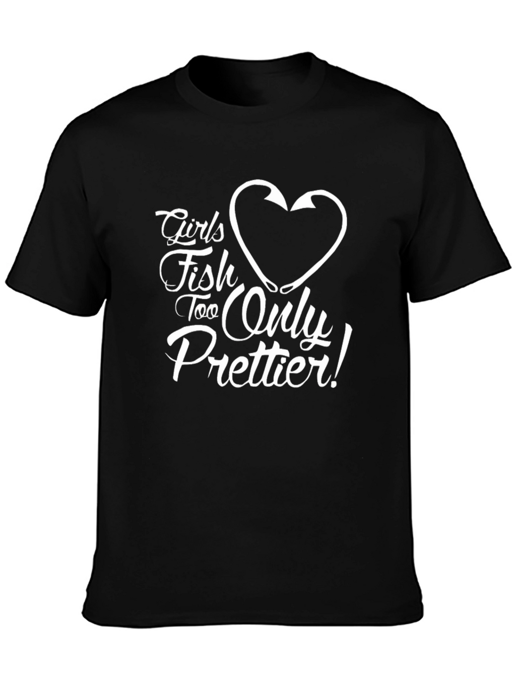 Girls Fish Too Only Prettier! Black T-Shirt