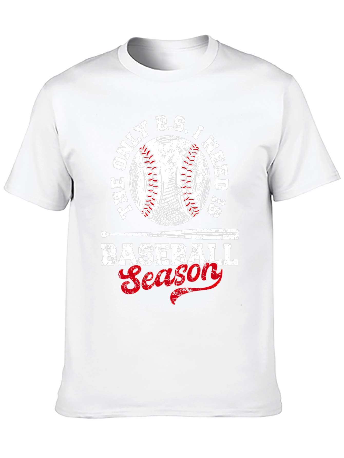 Baseball Season T-Shirt - The Only B.S. I Need