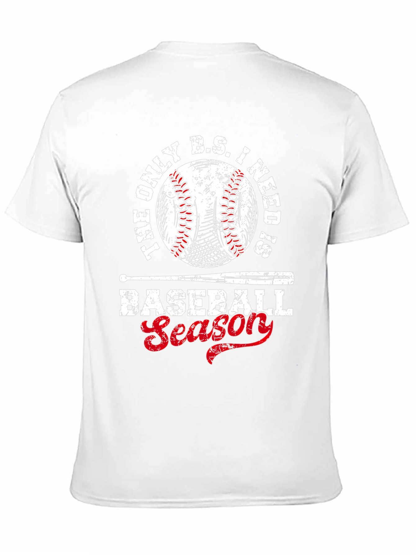 Baseball Season T-Shirt - The Only B.S. I Need