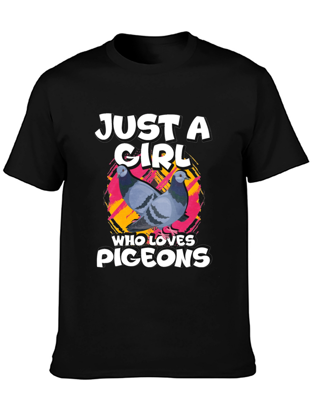 Just A Girl Who Loves Pigeons T-Shirt