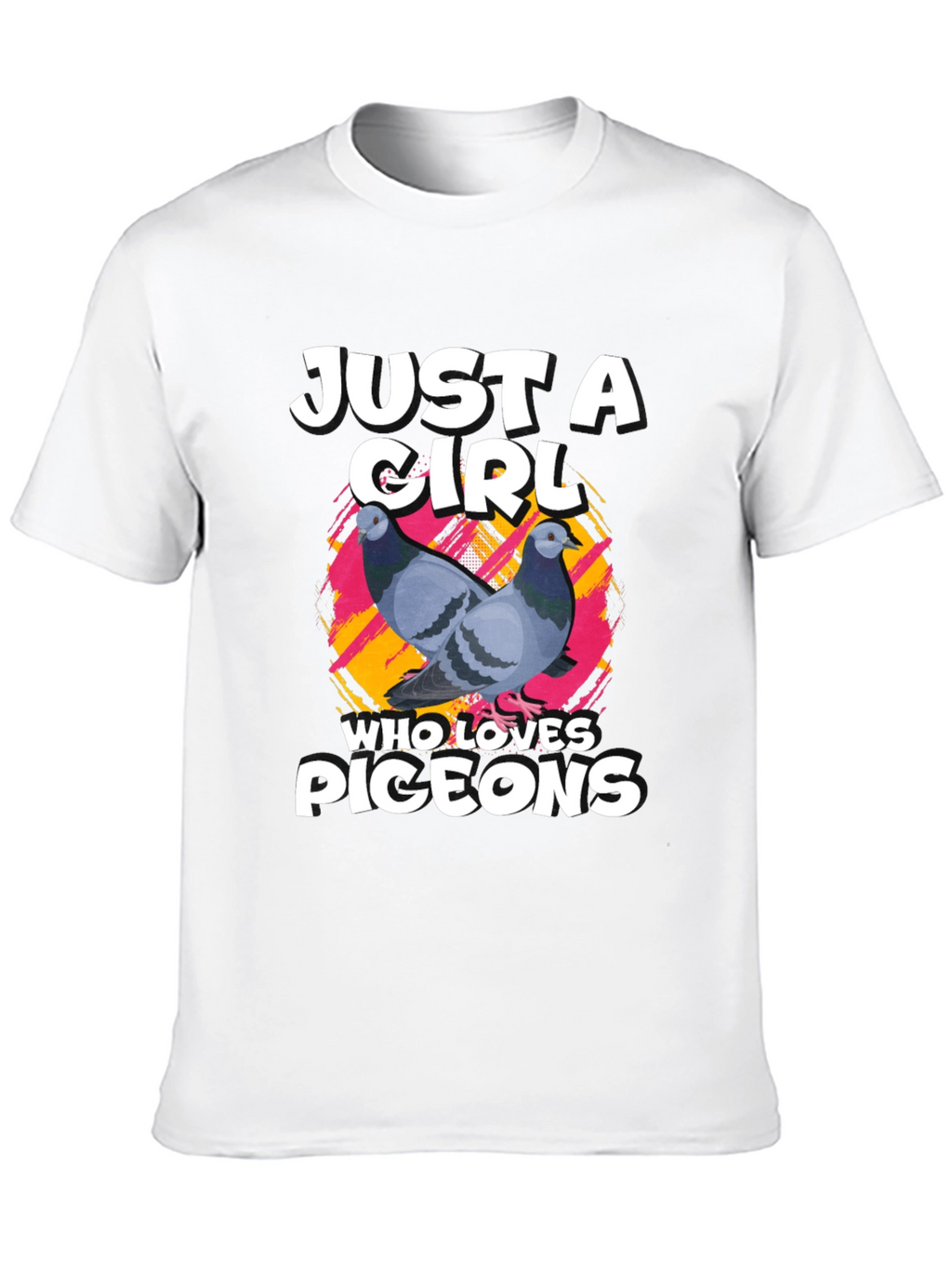 Just A Girl Who Loves Pigeons T-Shirt
