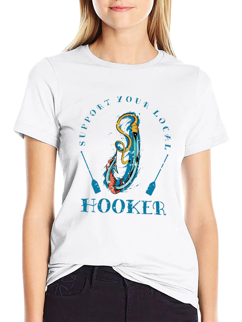 Support Your Local Hooker T-Shirt