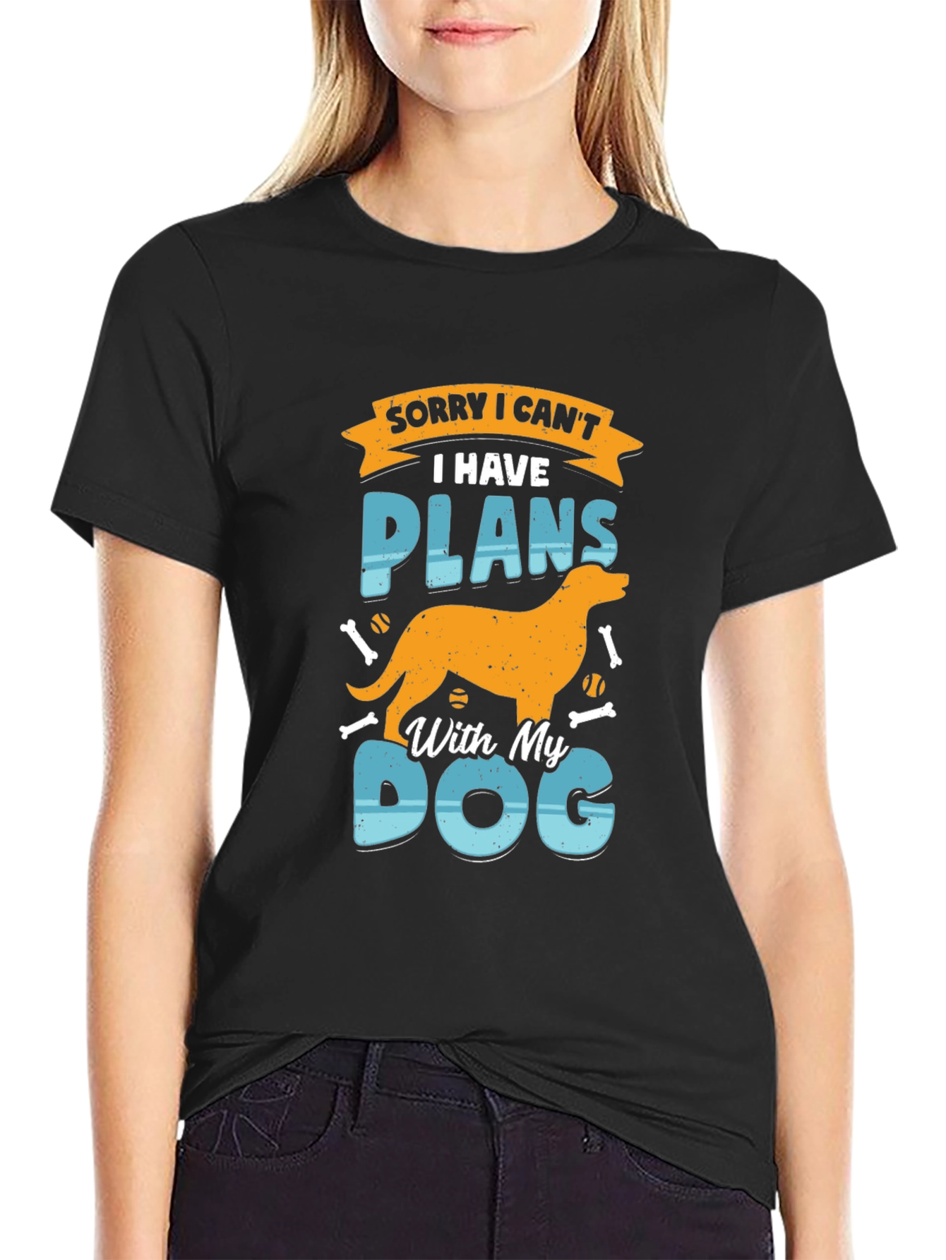 Dog Lover T-Shirt: Sorry I Have Plans With My Dog