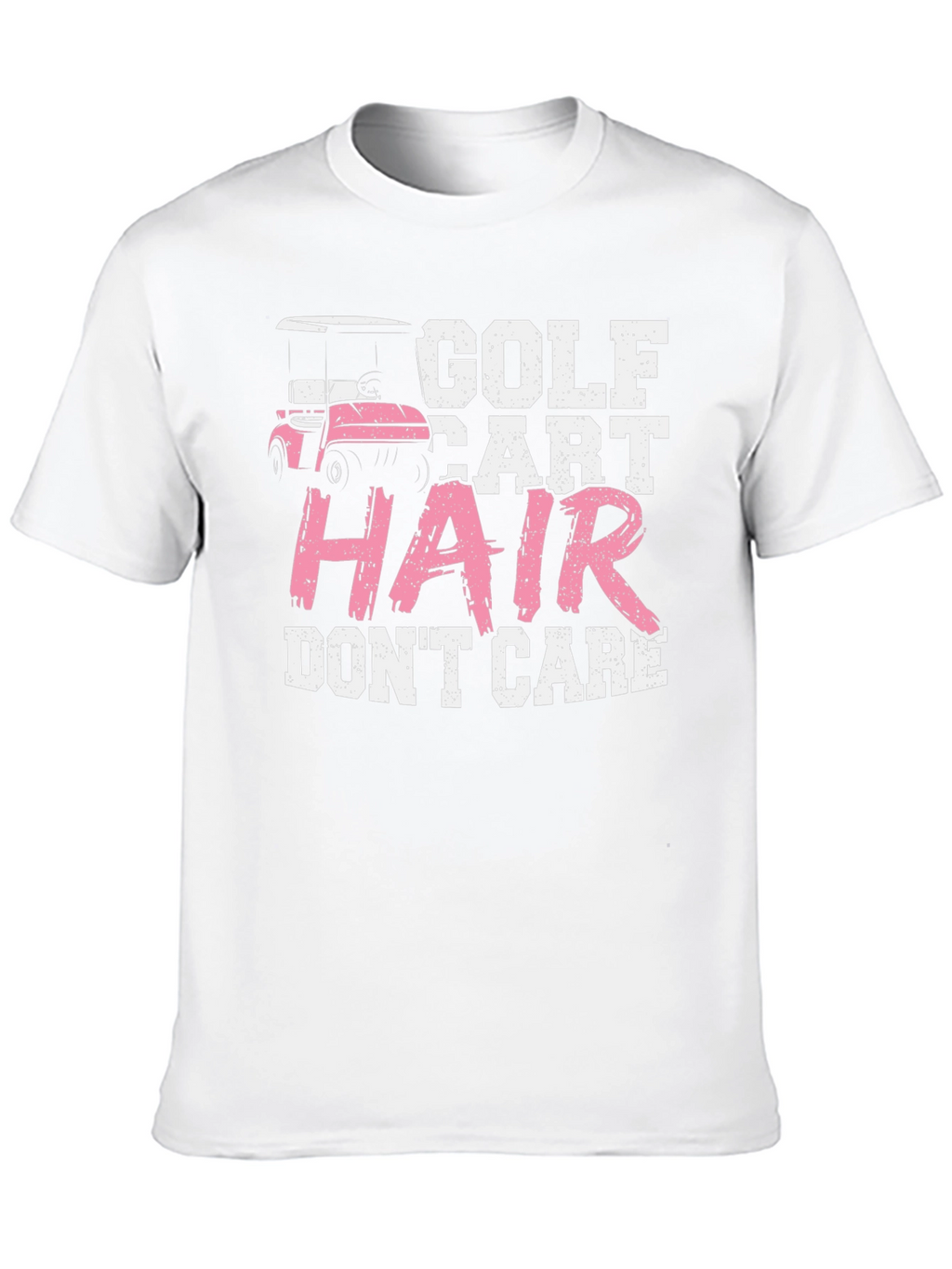 Golf Cart Hair Dont Care Tee