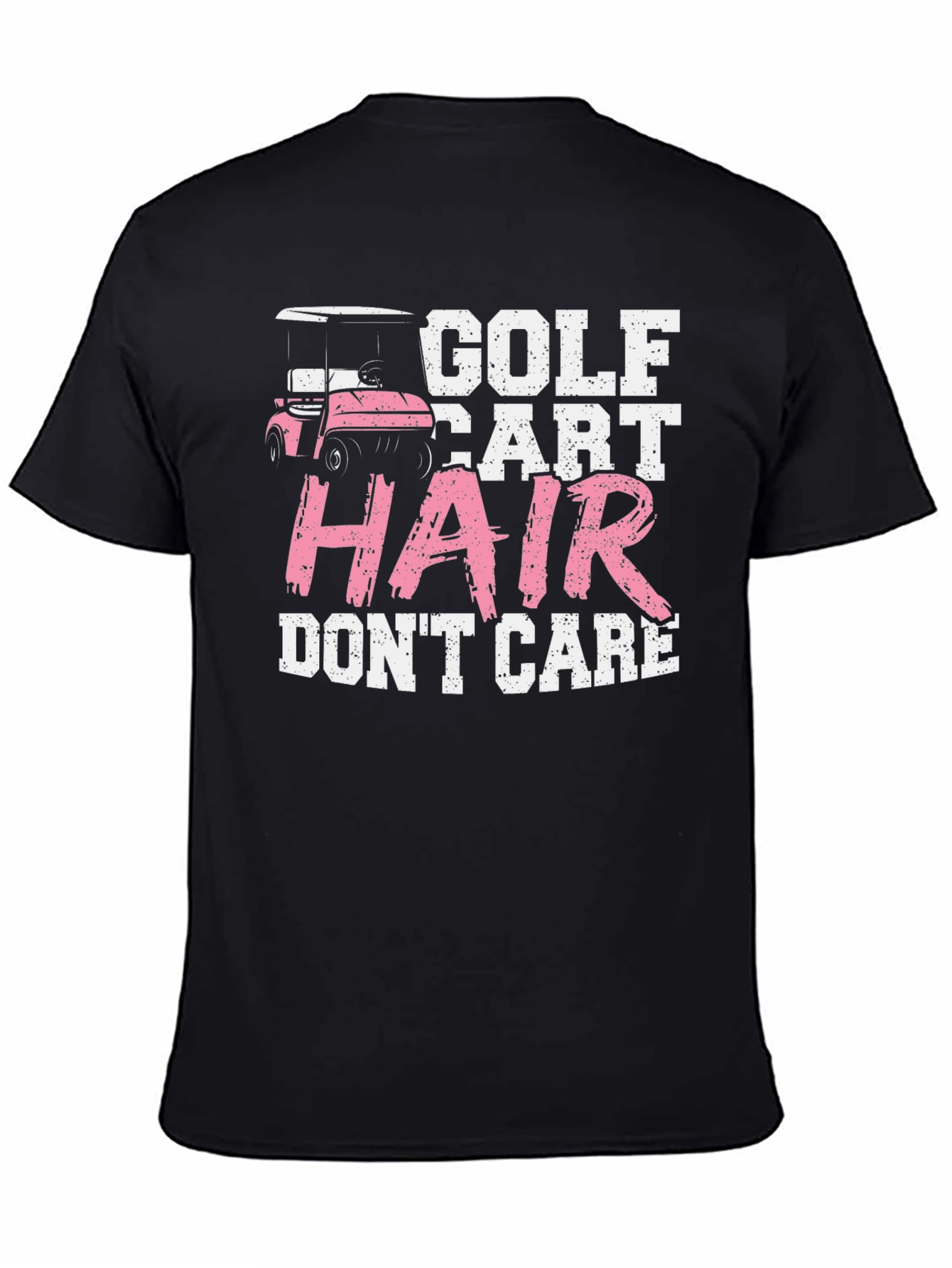 Golf Cart Hair Dont Care Tee