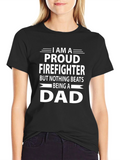 Proud Firefighter Dad T-Shirt