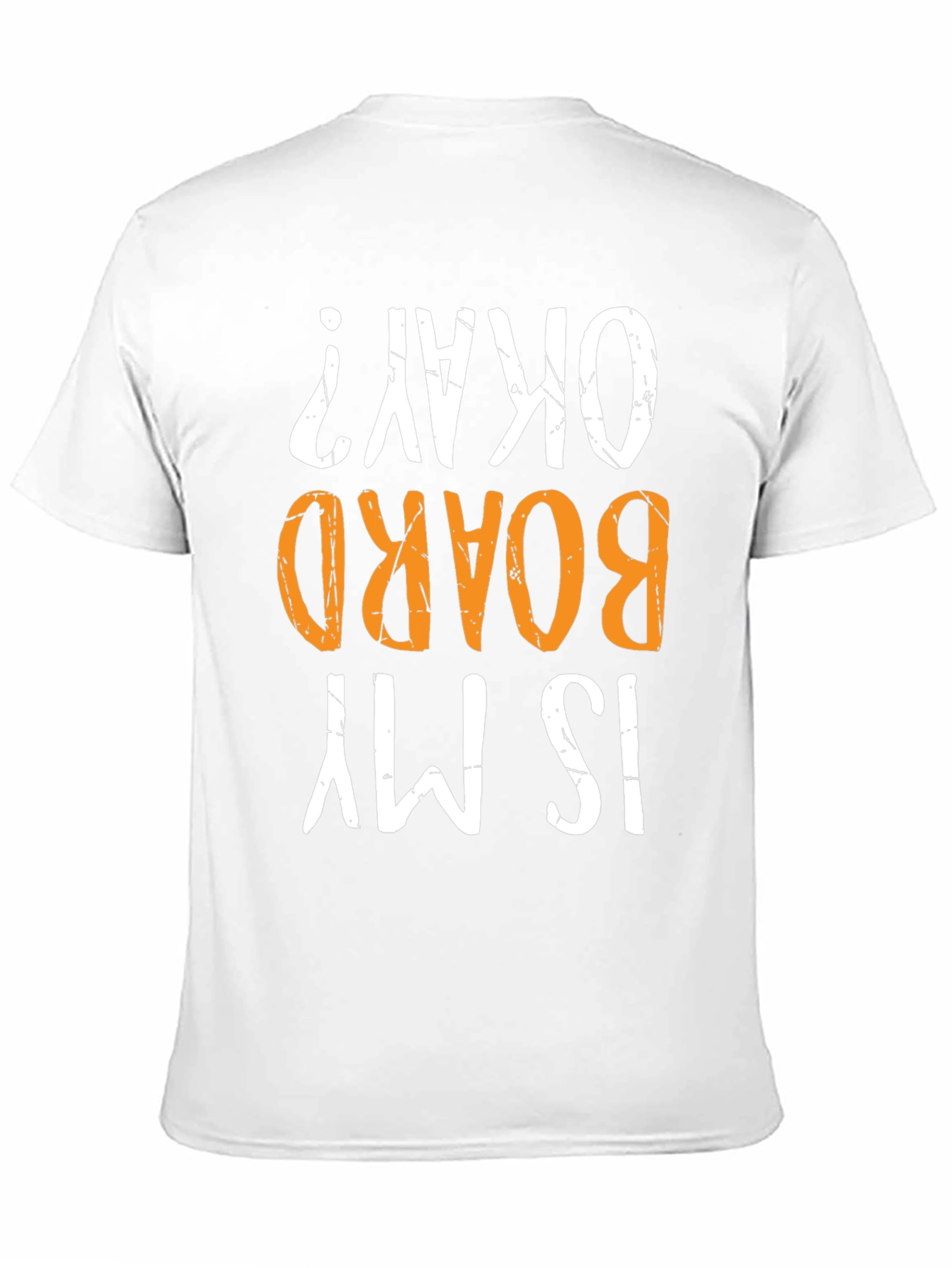 Is My Board Okay? Graphic Tee