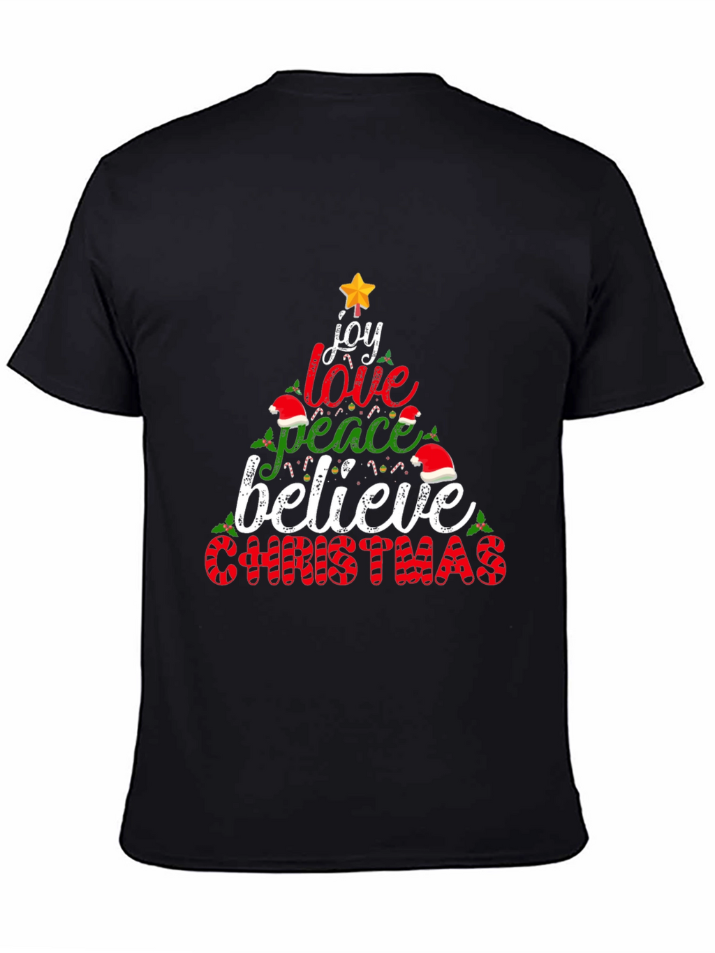 Christmas Joy Love Peace Believe T-Shirt