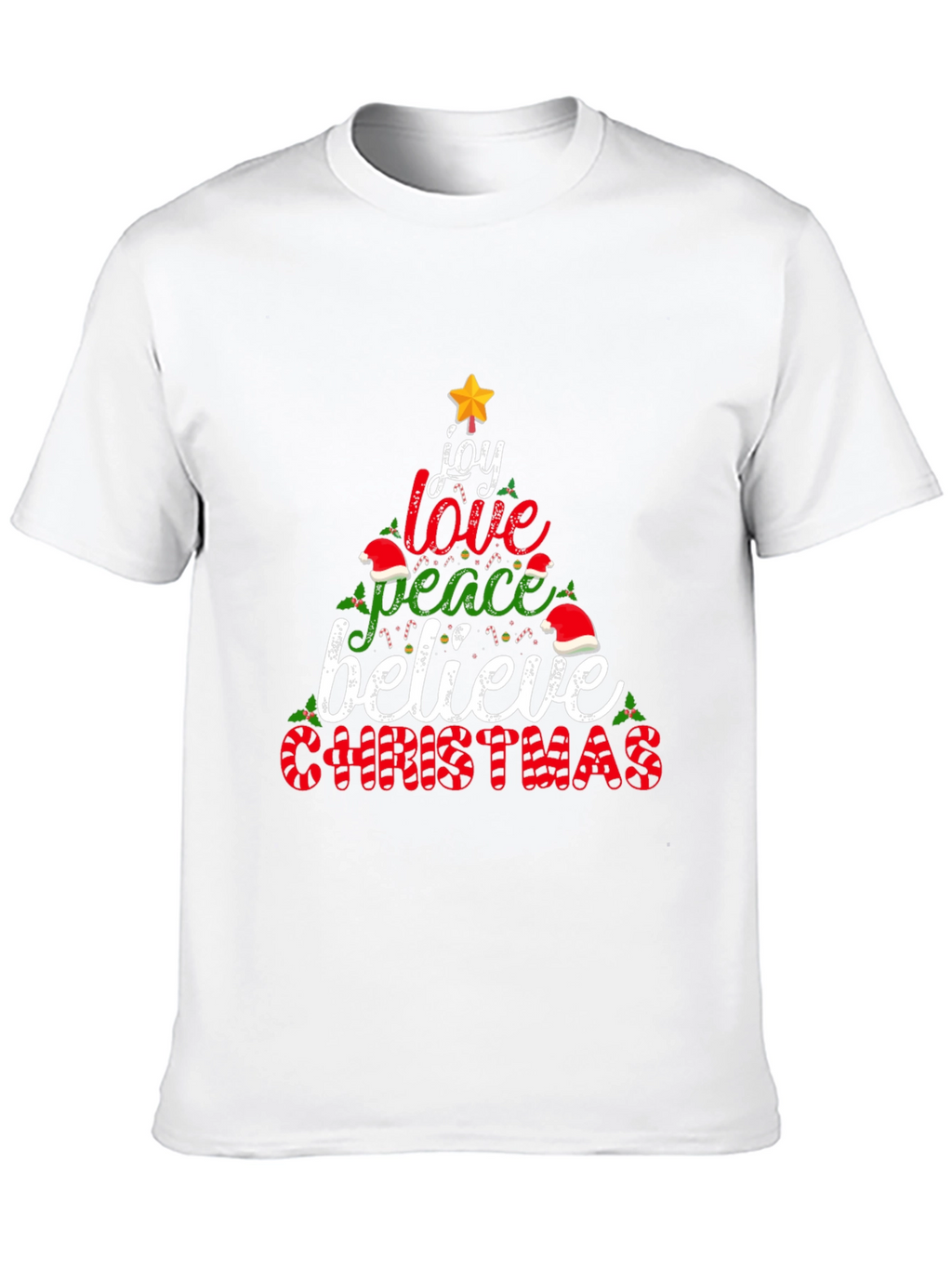 Christmas Joy Love Peace Believe T-Shirt
