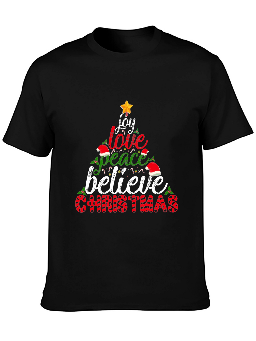 Christmas Joy Love Peace Believe T-Shirt