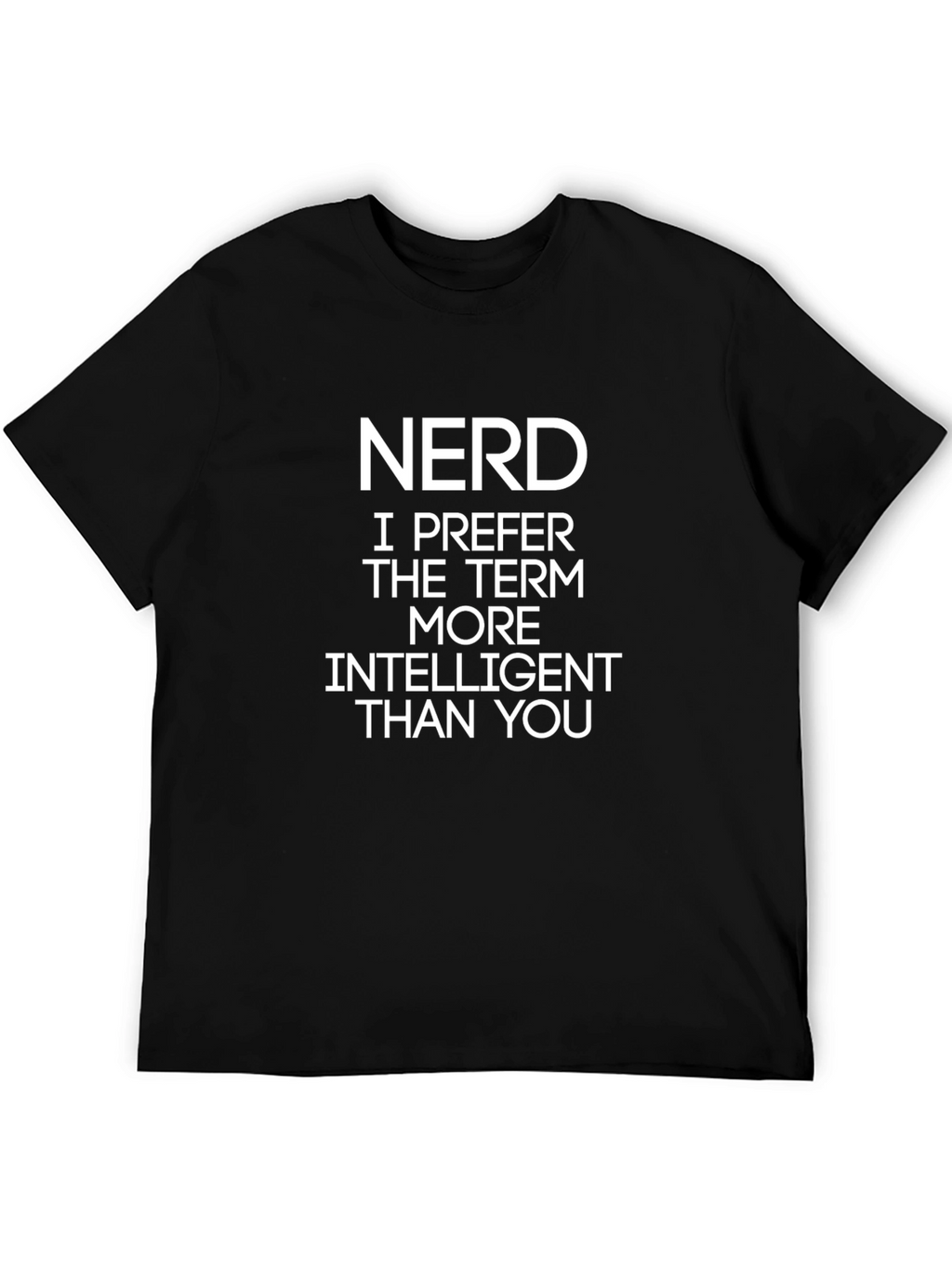 Nerd Intelligent Sarcastic Black T-Shirt