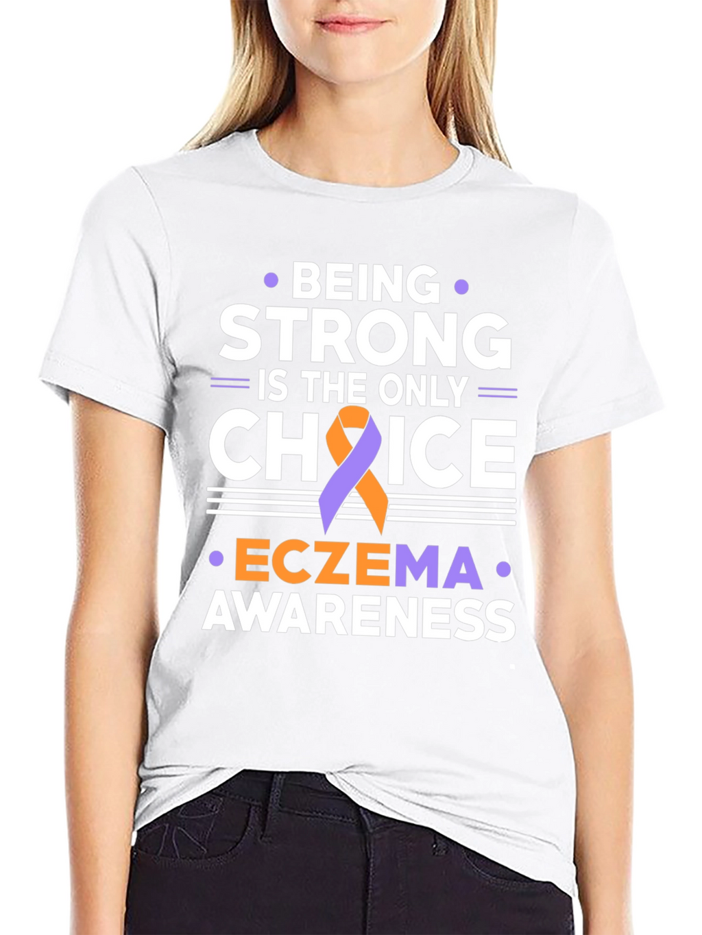 Eczema Awareness T-Shirt: Be Strong Choice