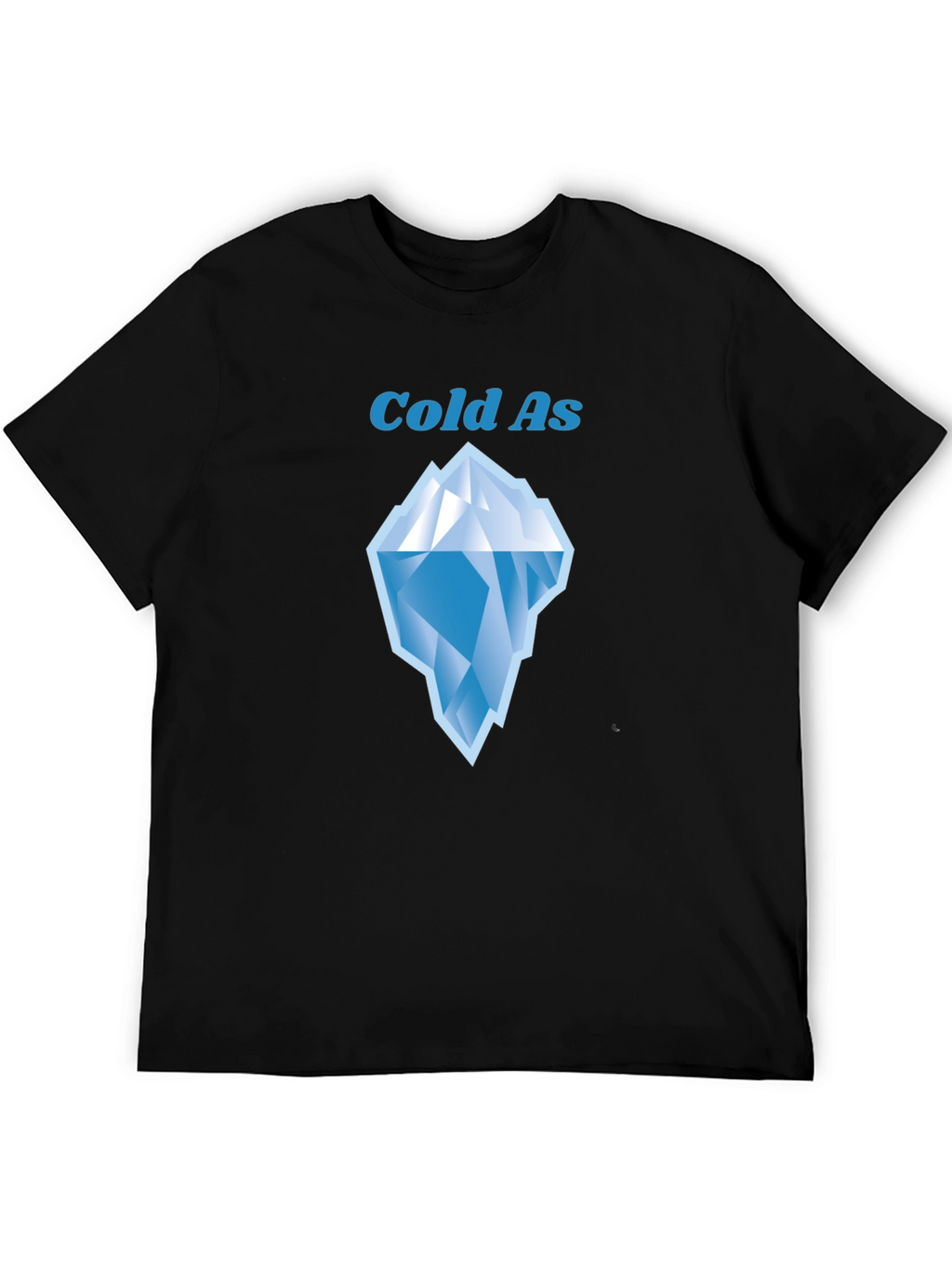 Cold As Iceberg Graphic Tee - Black Cotton T-Shirt