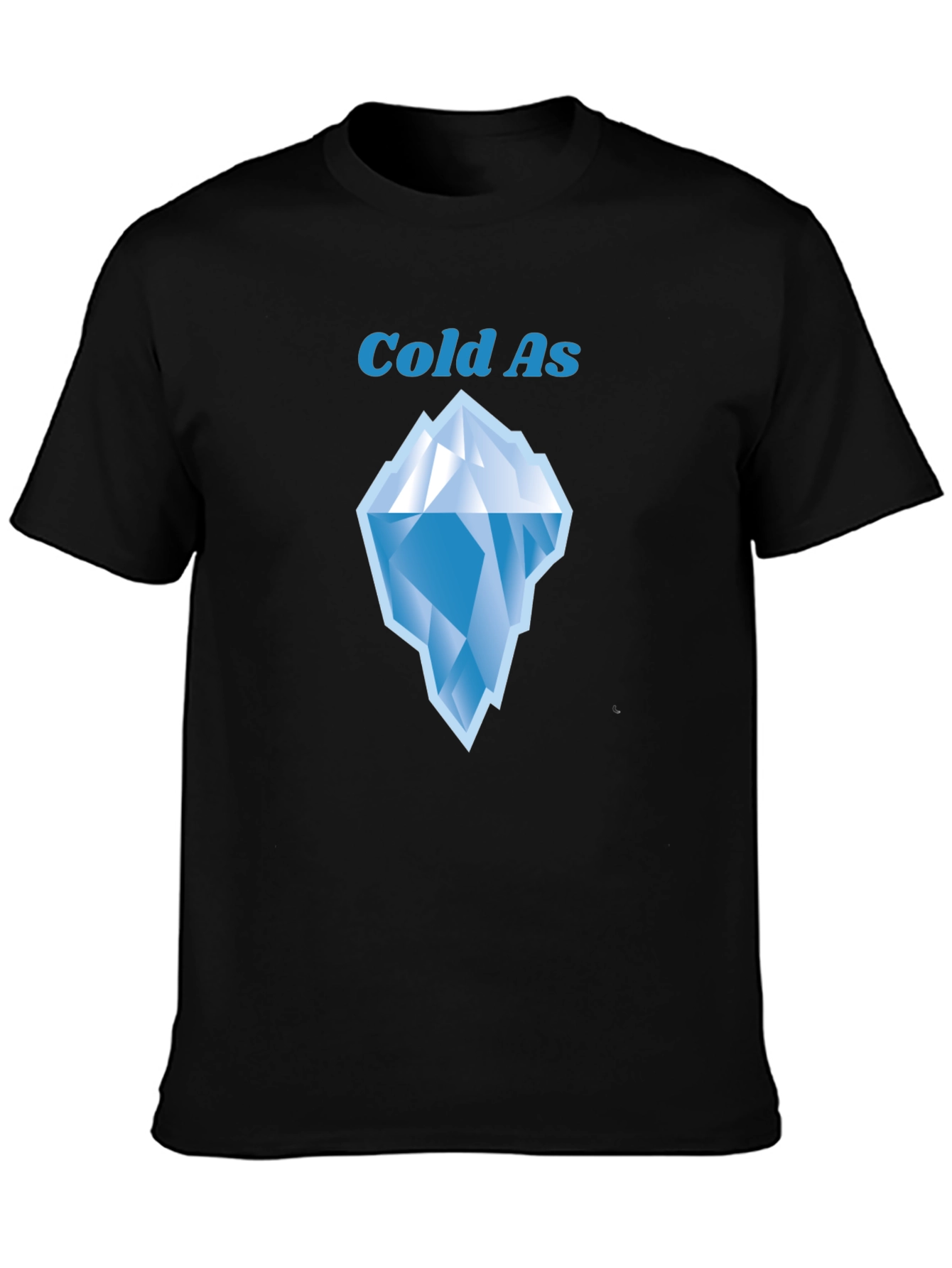 Cold As Iceberg Graphic Tee - Black Cotton T-Shirt