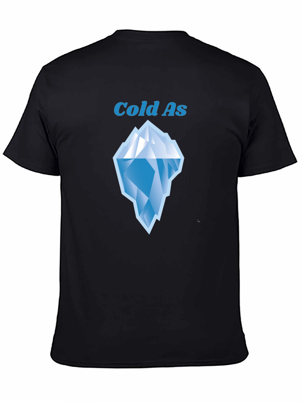 Cold As Iceberg Graphic Tee - Black Cotton T-Shirt