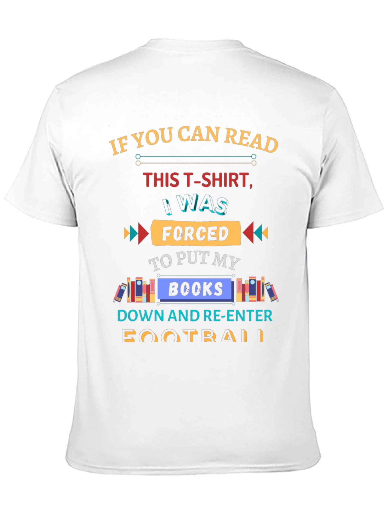 Funny Forced to Put My Books Down T-Shirt