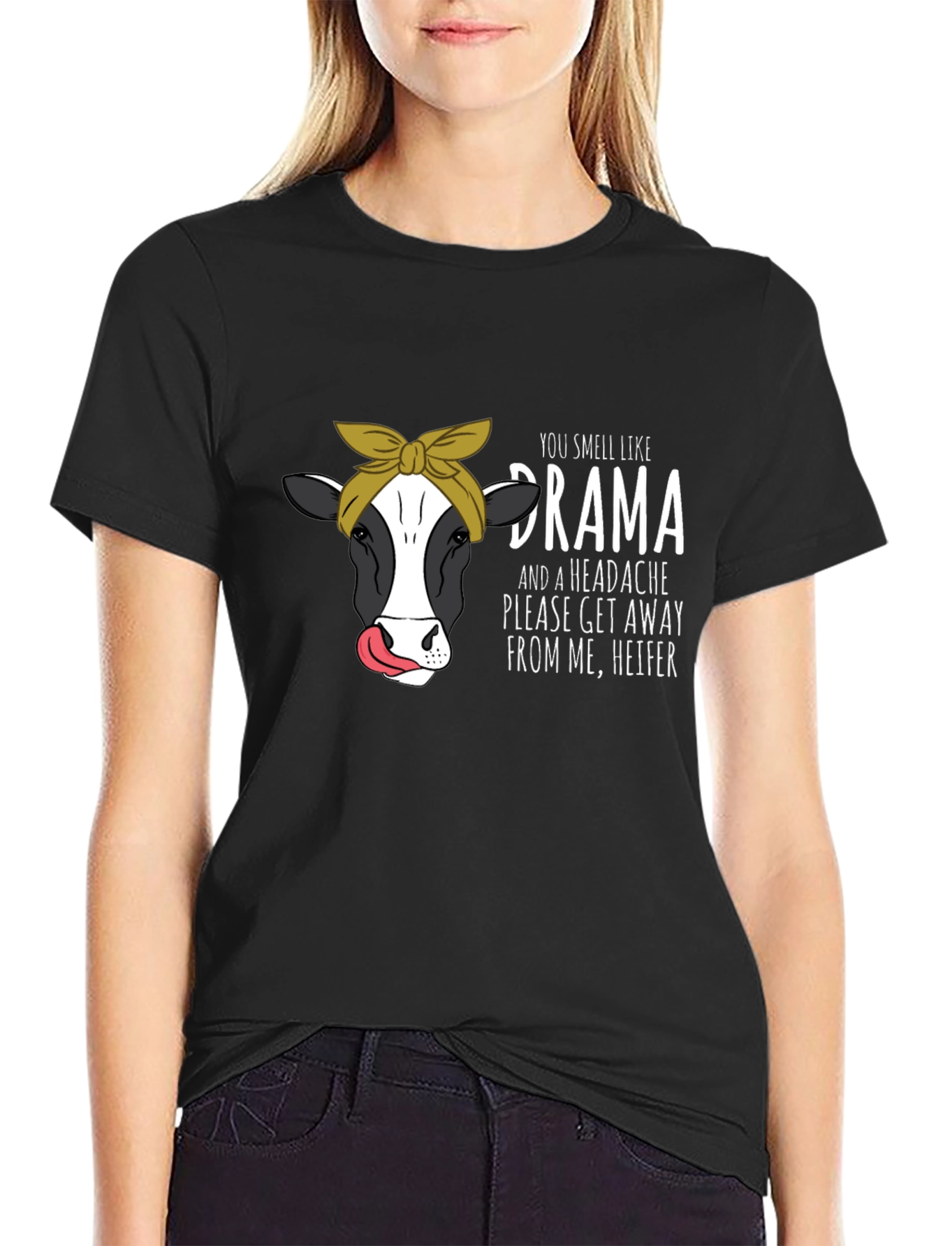 Drama Heifer T-Shirt
