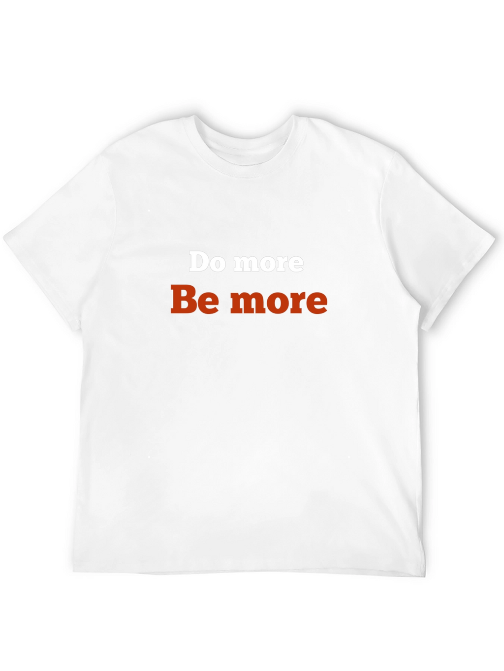 Do More Be More Graphic Tee