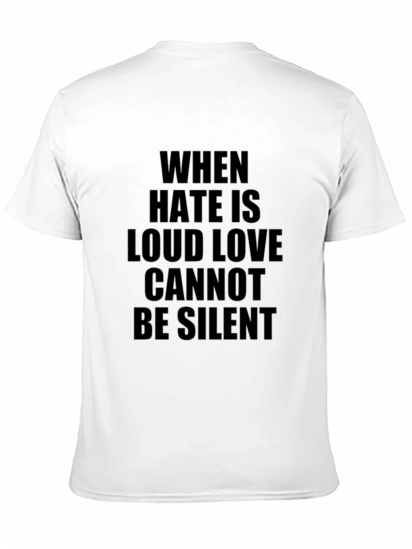 When Hate Is Loud Graphic T-Shirt