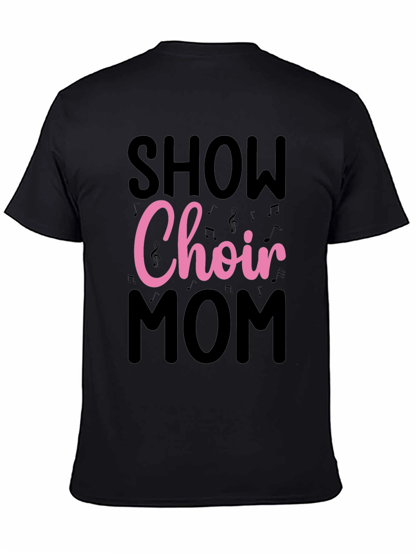 Show Choir Mom Graphic T-Shirt