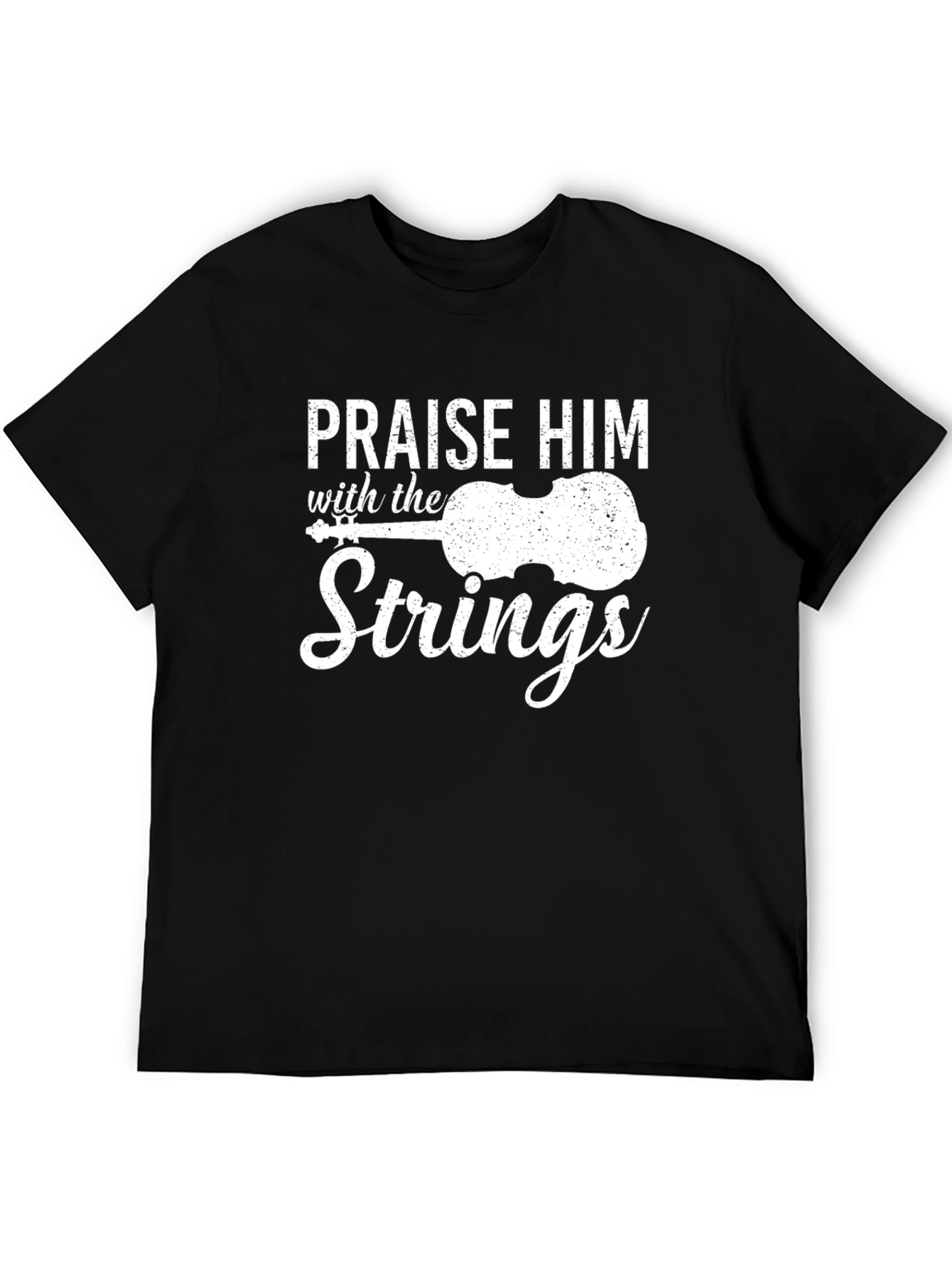 Praise Him With Strings - Black T-Shirt