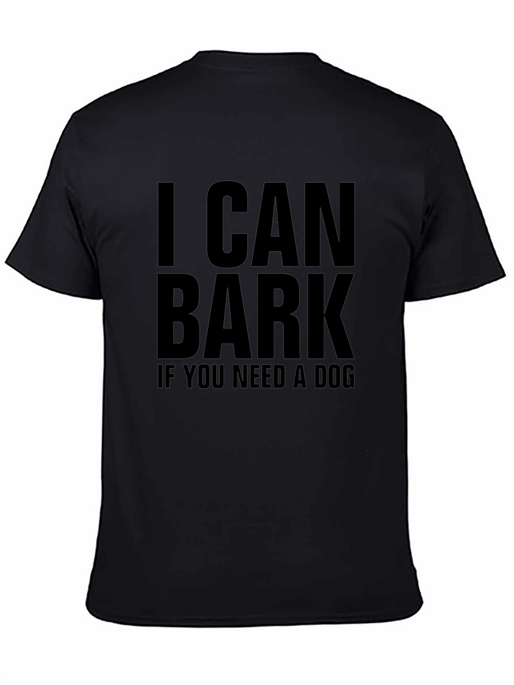 I Can Bark T-Shirt - Funny Dog Lover Tee