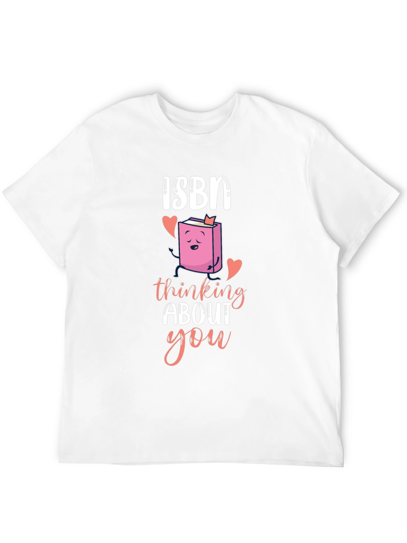ISBN Thinking About You T-Shirt Book Lover Valentines Day