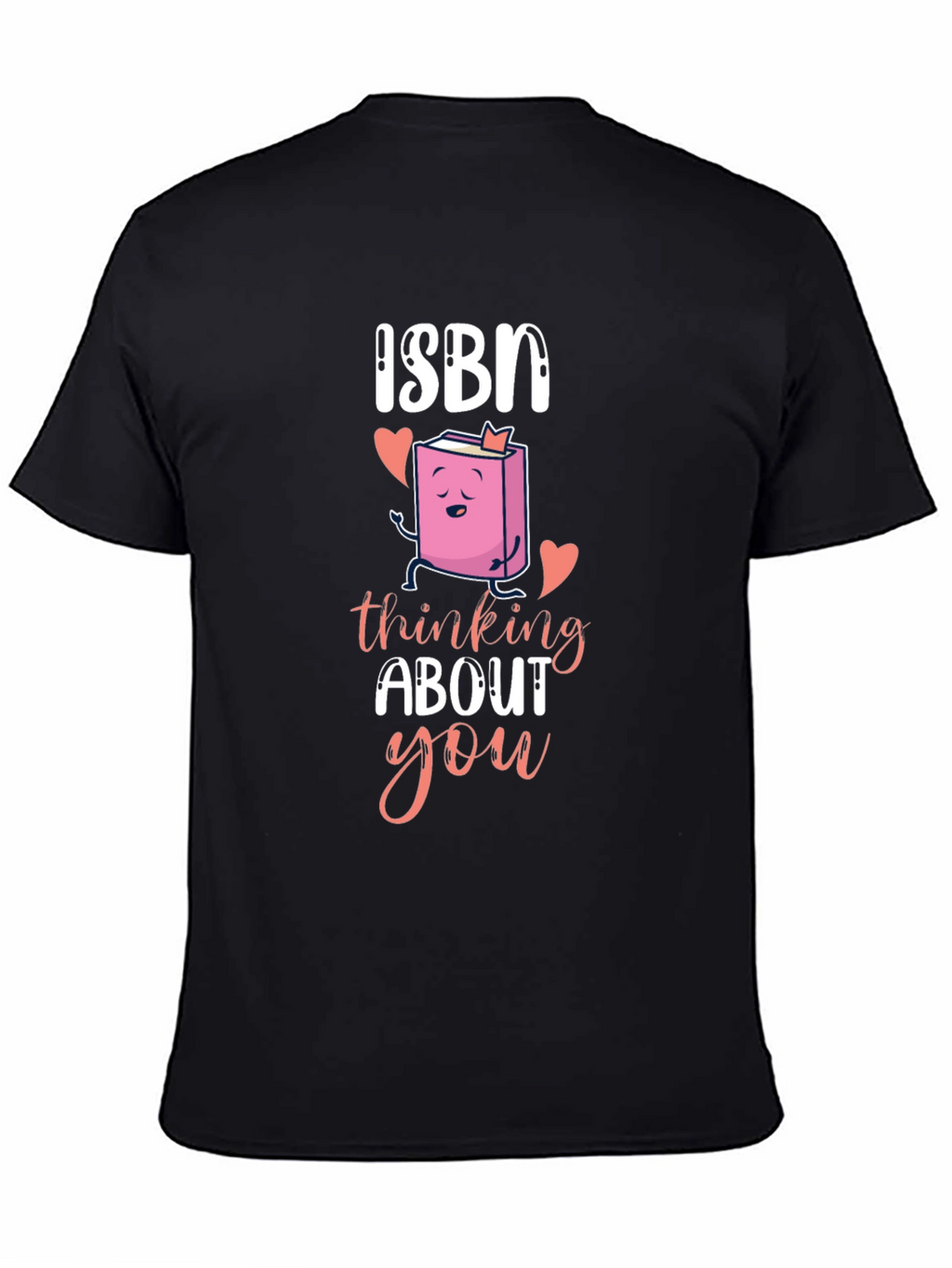 ISBN Thinking About You T-Shirt Book Lover Valentines Day