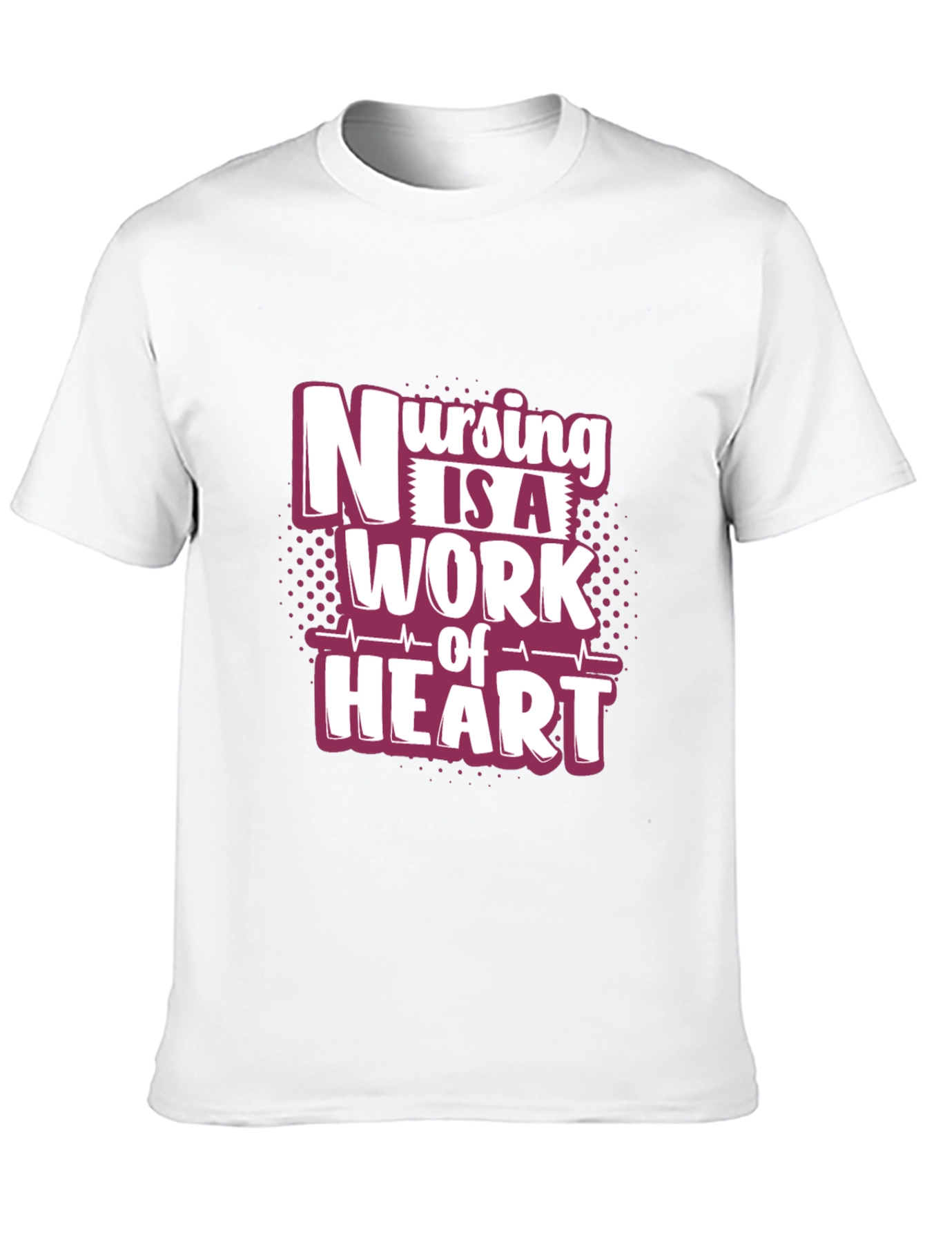 Nursing is a Work of Heart Graphic T-Shirt