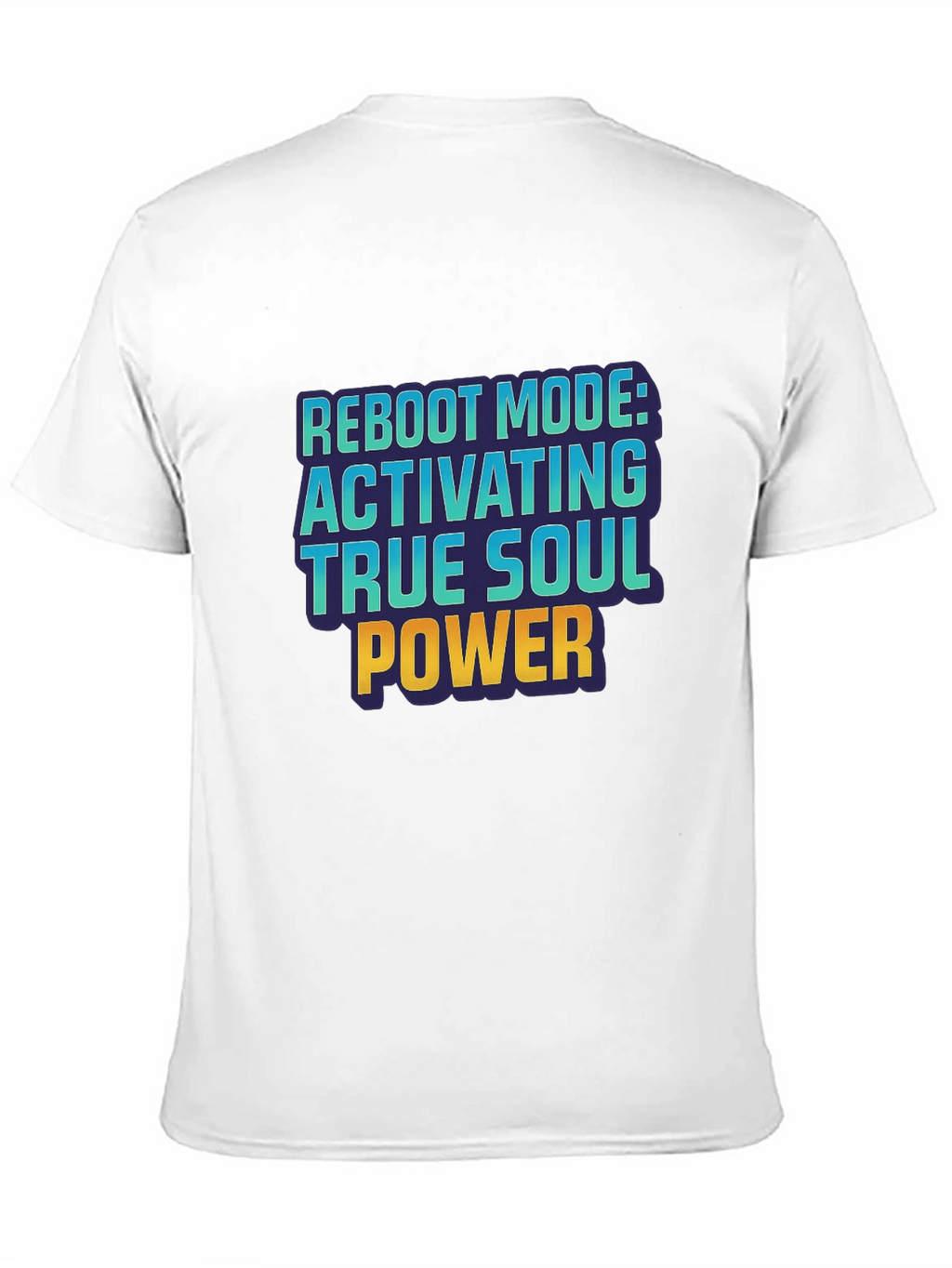 Reboot Mode Activating True Soul Power T-Shirt