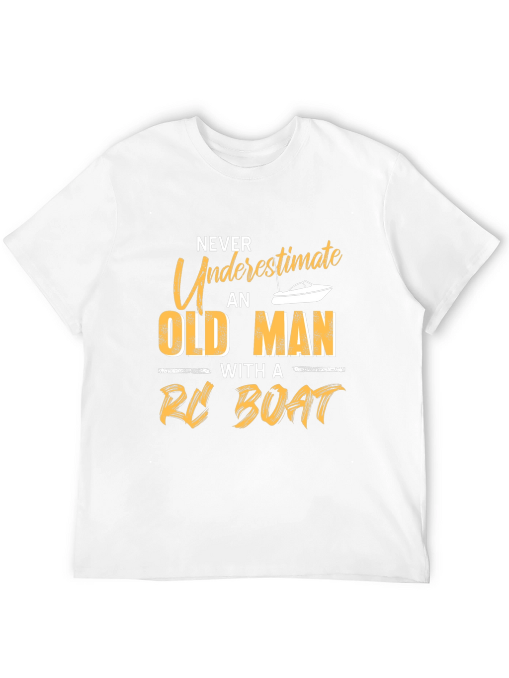 Never Underestimate Old Man with RC Boat T-Shirt