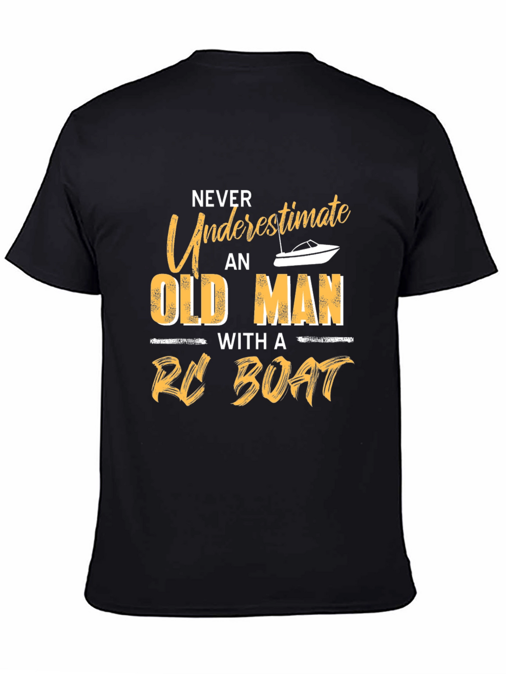 Never Underestimate Old Man with RC Boat T-Shirt
