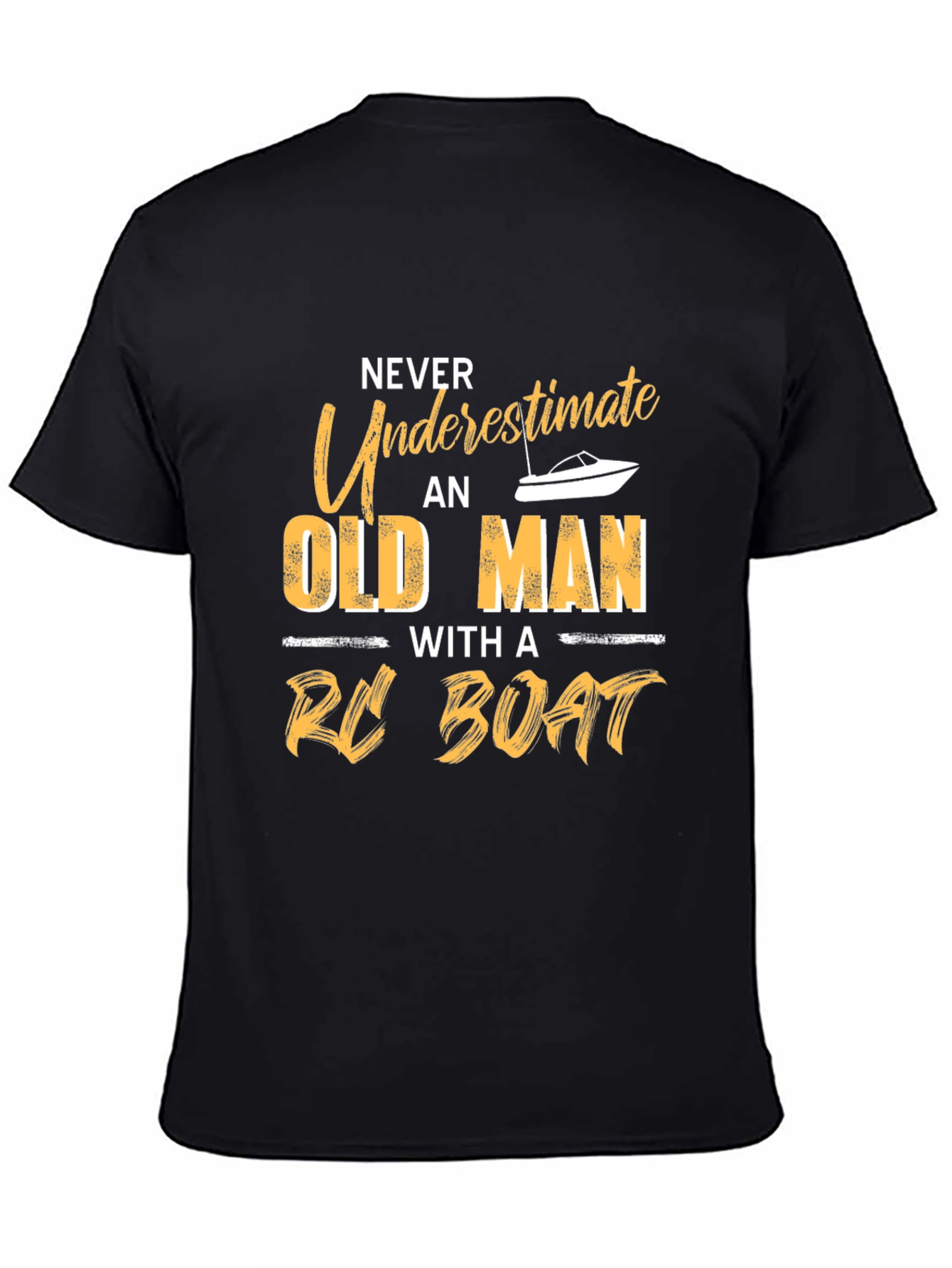 Never Underestimate Old Man with RC Boat T-Shirt