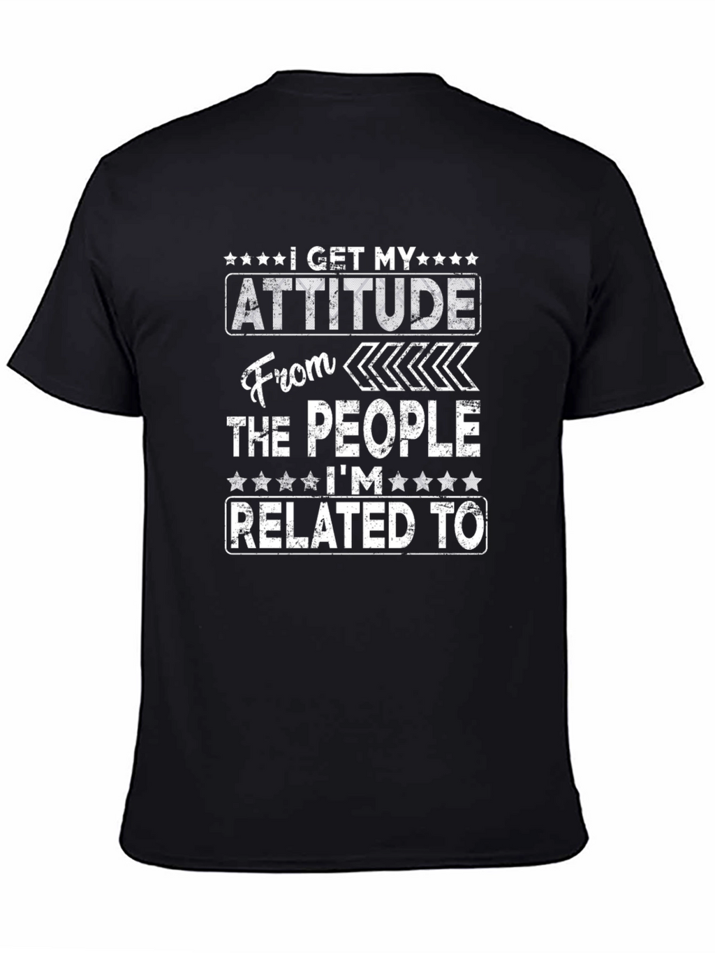 Attitude Related Funny Graphic T-Shirt