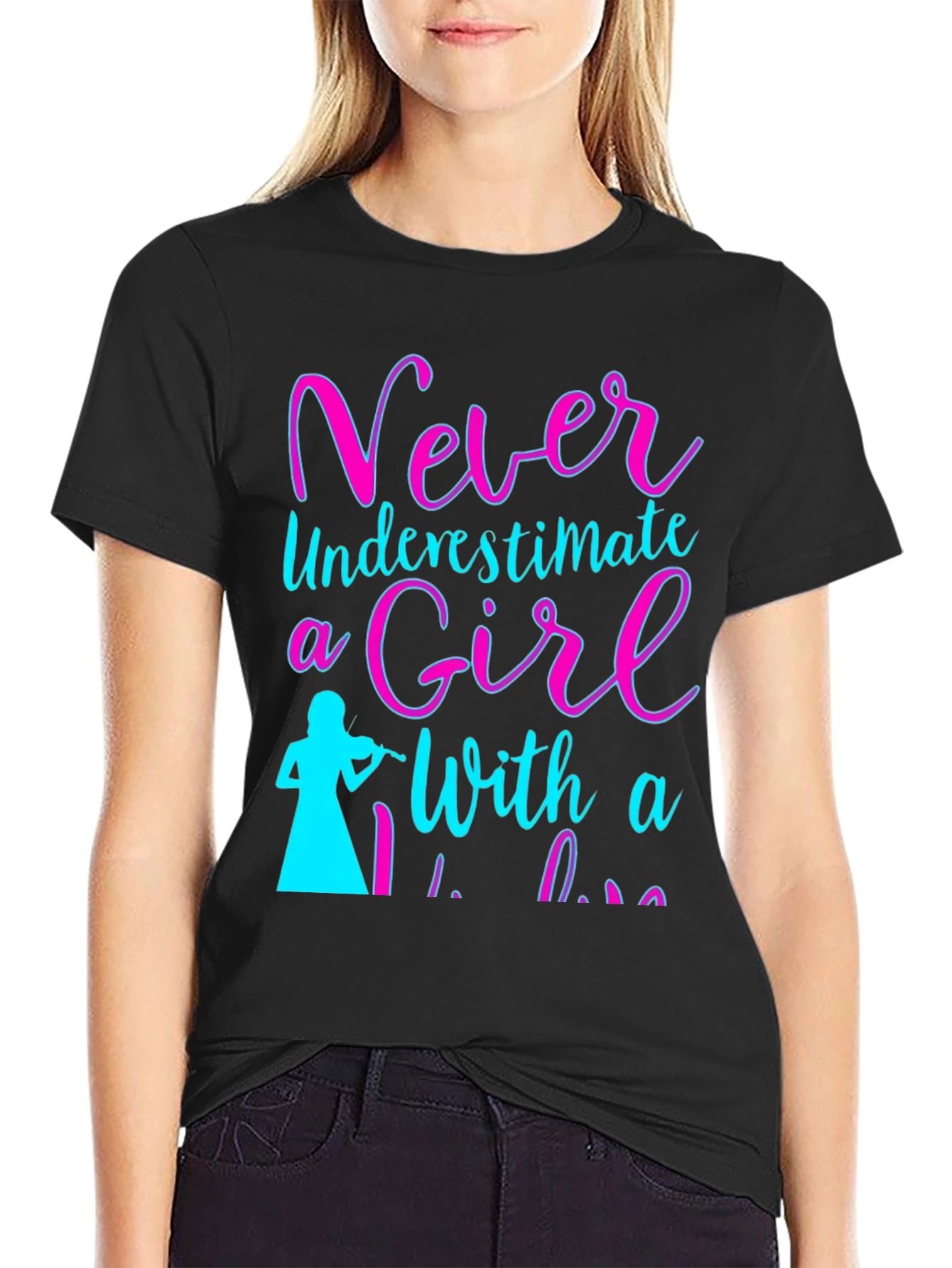 Never Underestimate a Girl with a Violin T-Shirt
