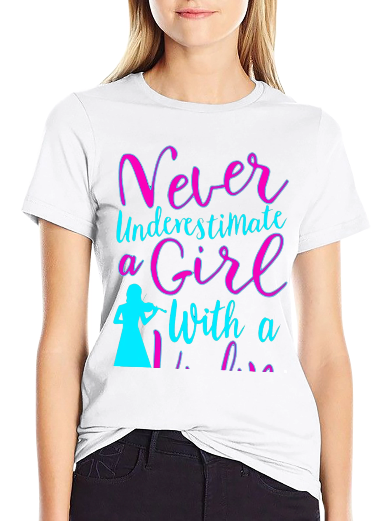 Never Underestimate a Girl with a Violin T-Shirt