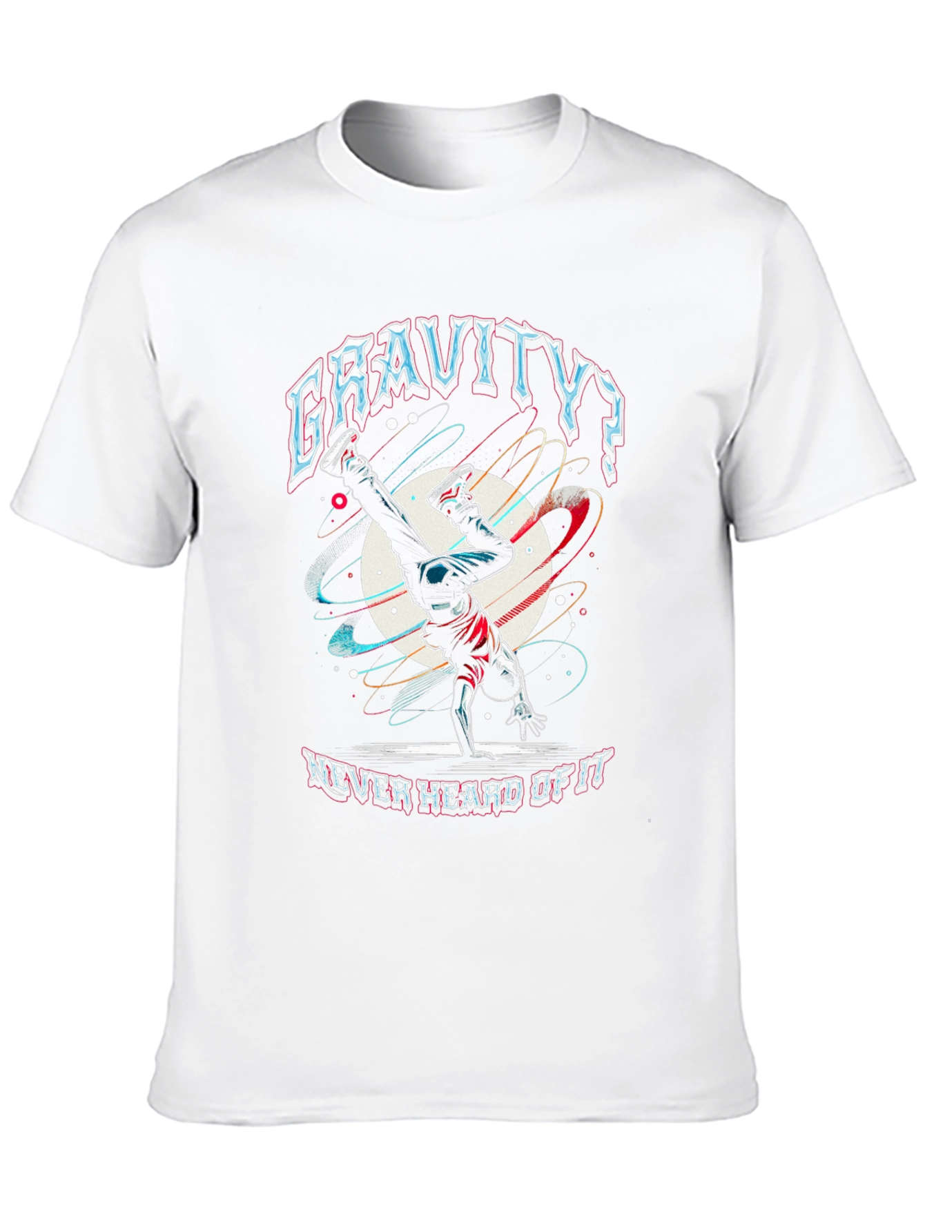 Gravity? Never Heard of It Black T-Shirt