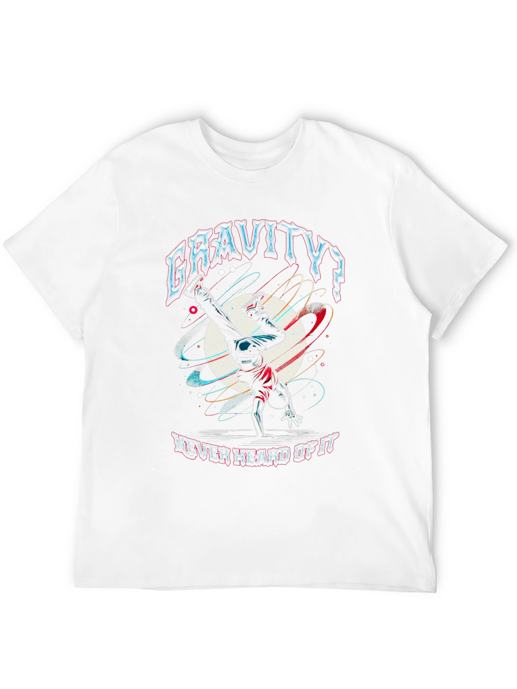 Gravity? Never Heard of It Black T-Shirt