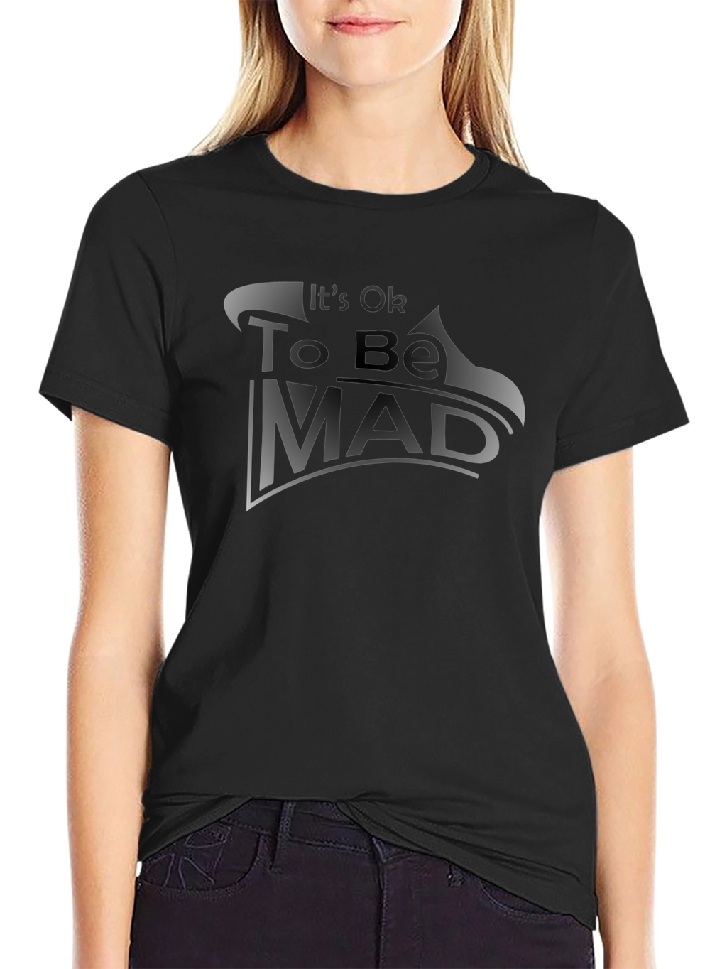 Its Ok To Be Mad Black Graphic Tee