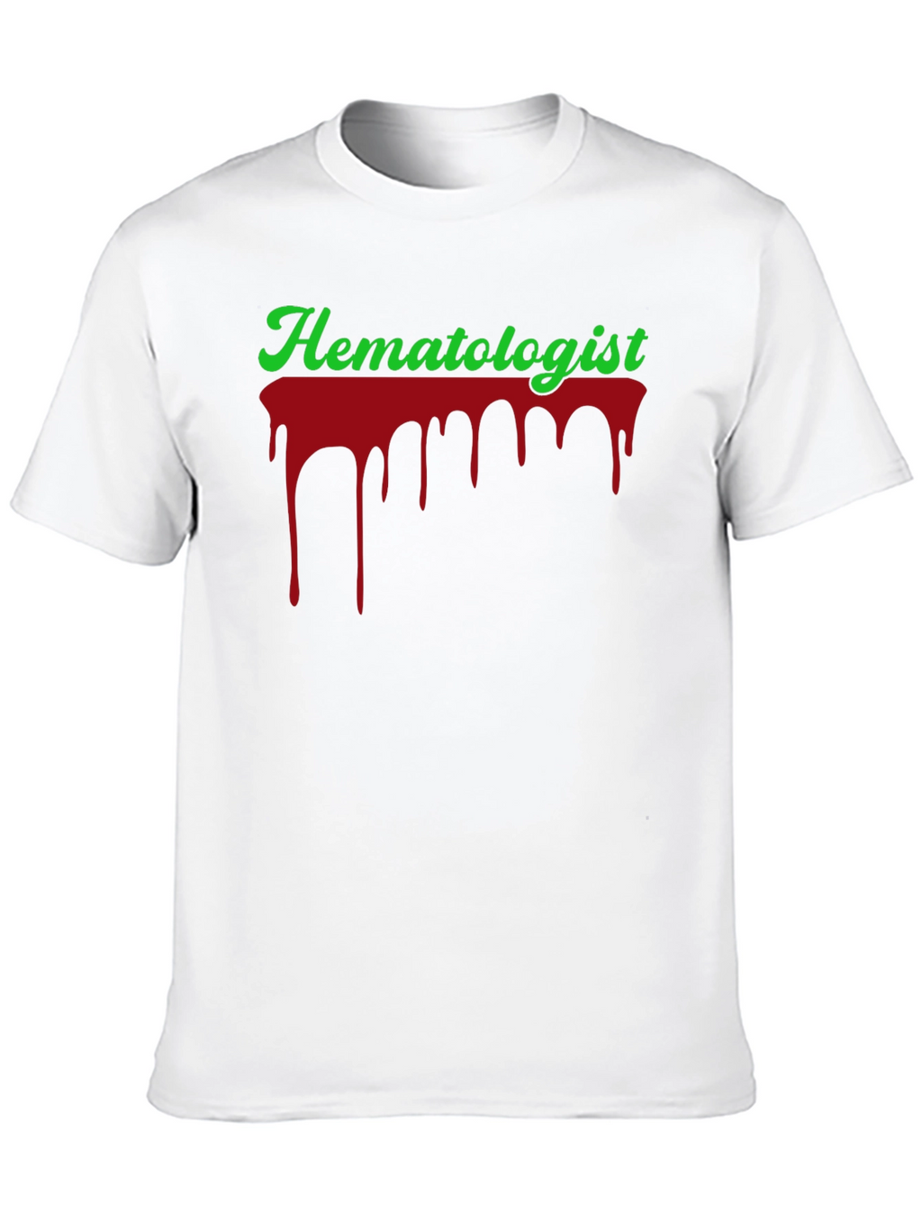 Hematologist Blood Drip Graphic T-Shirt