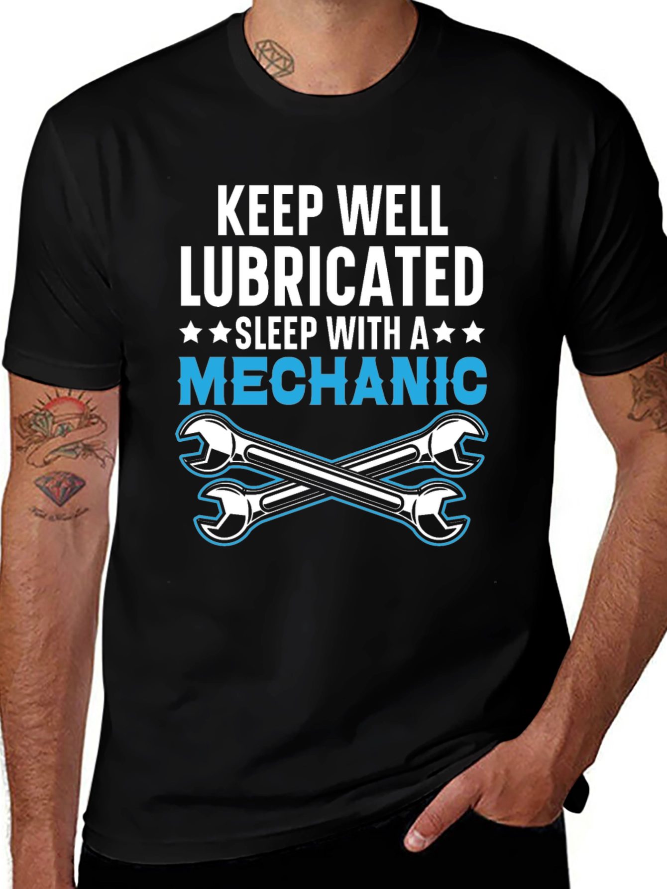 Keep Well Lubricated Mechanic T-Shirt