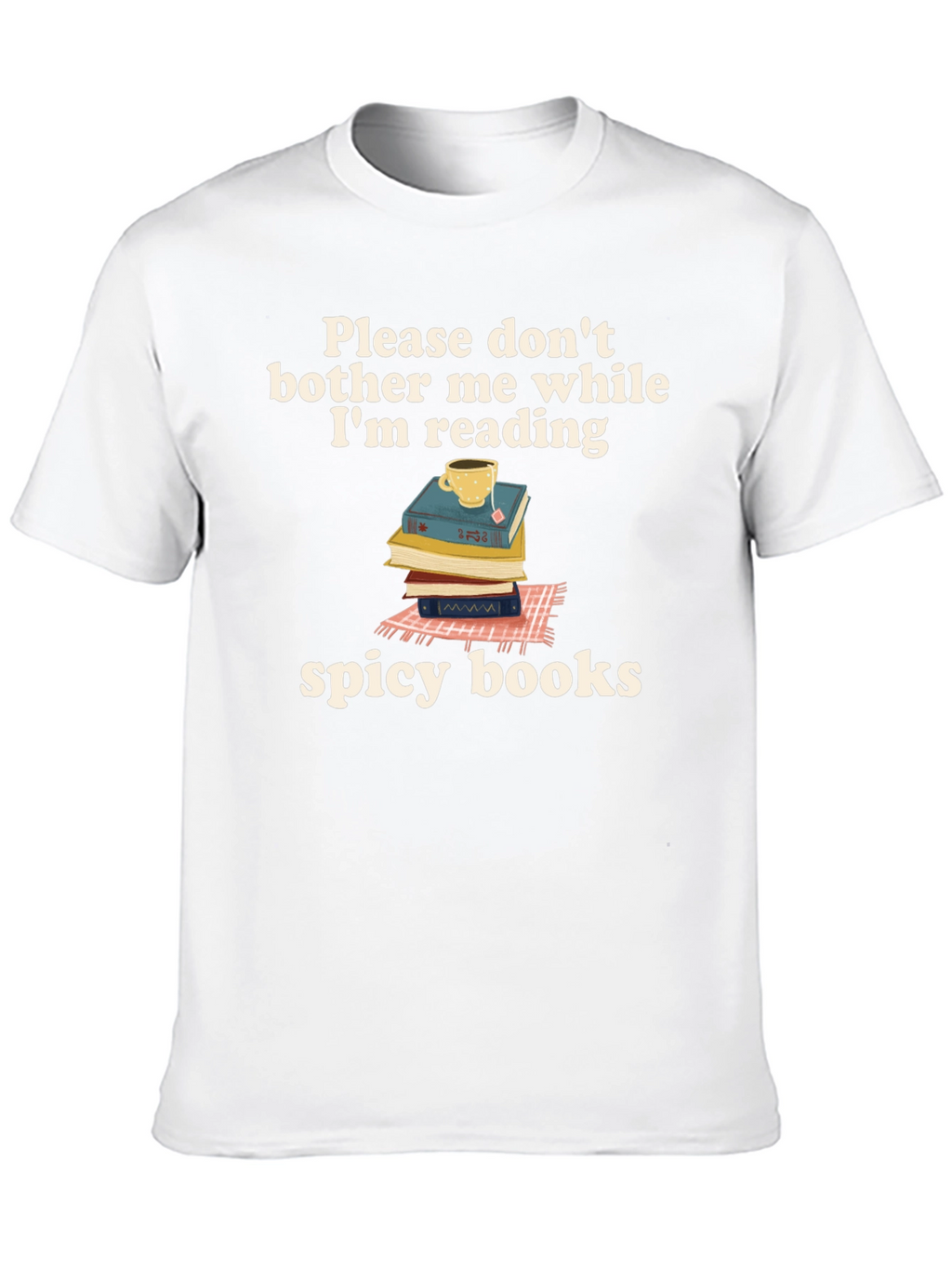 Spicy Books T-Shirt: Dont Bother Me Im Reading