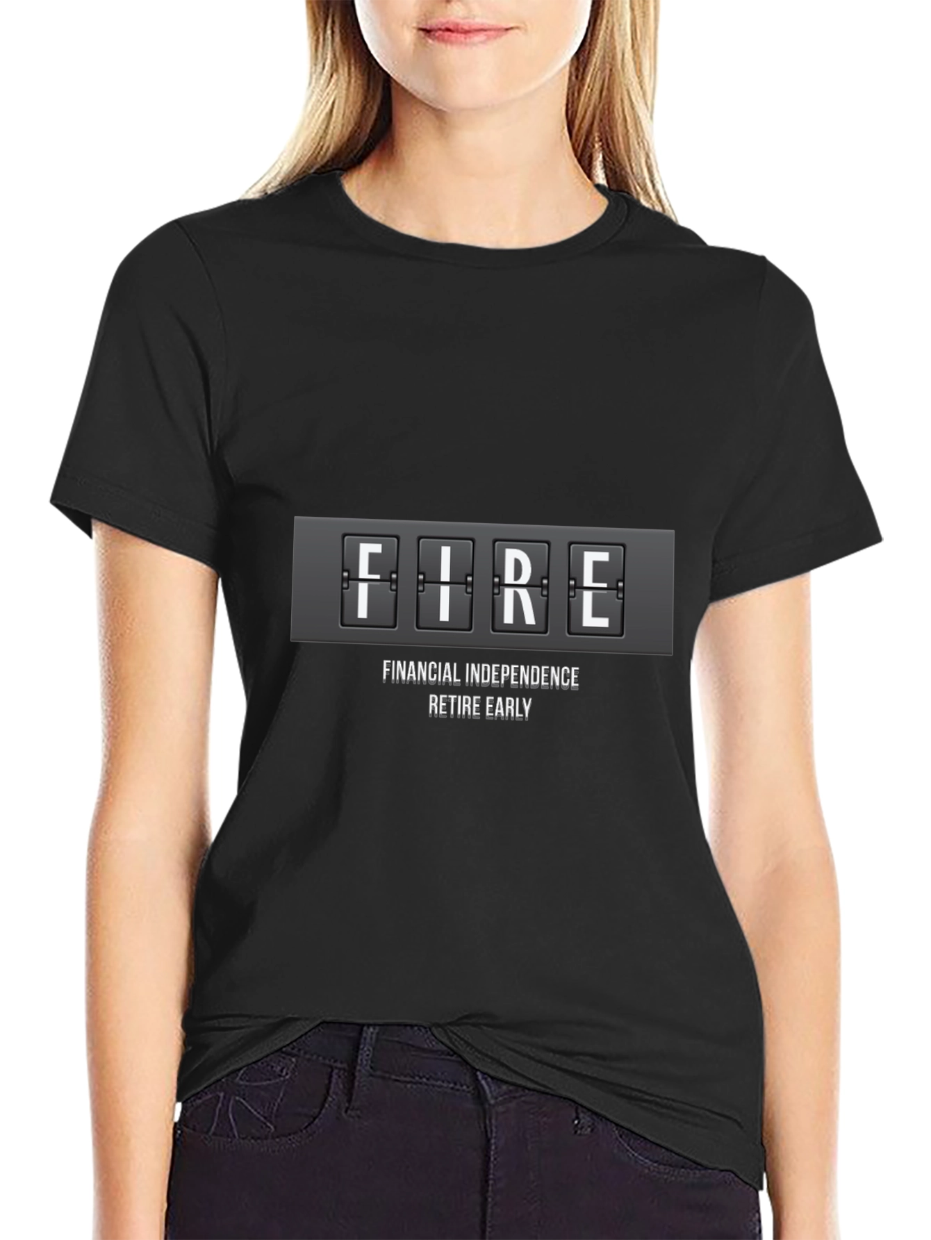 FIRE Financial Independence Retire Early T-Shirt