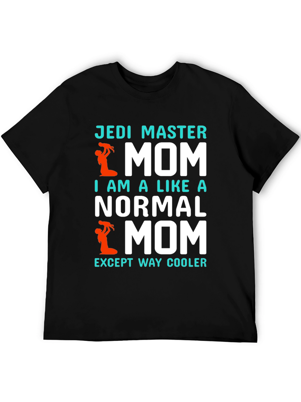 Jedi Master Mom T-Shirt - Cool Mothers Day Gift