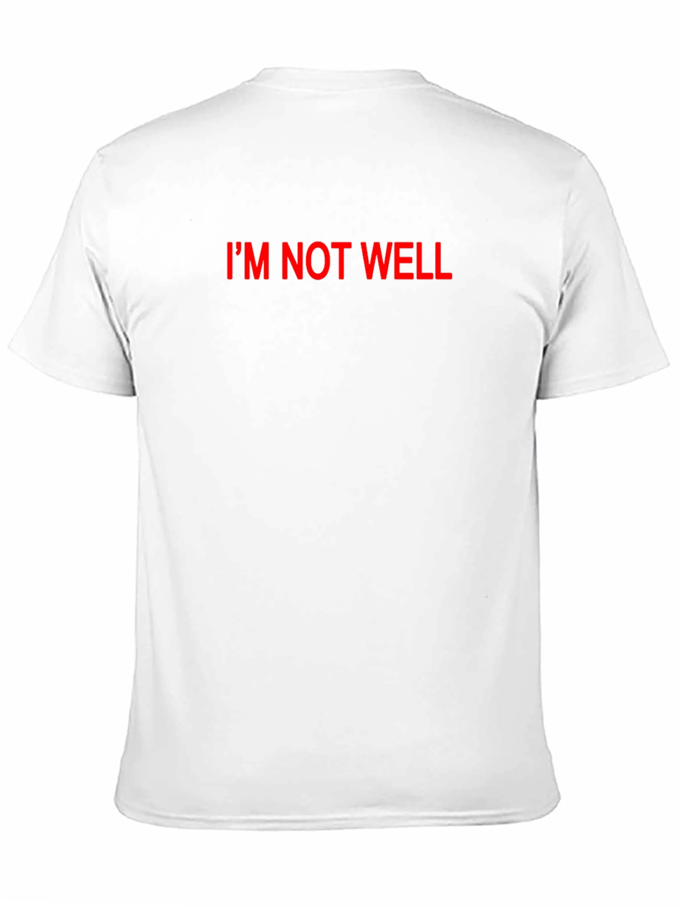 Im Not Well Black T-Shirt