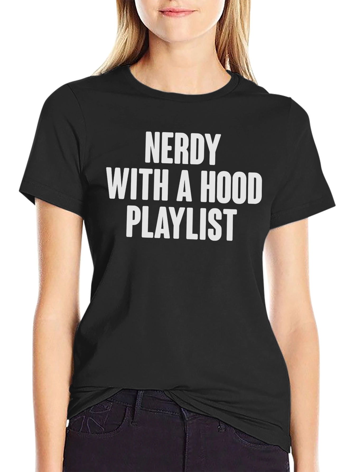 Nerdy With a Hood Playlist Graphic Tee