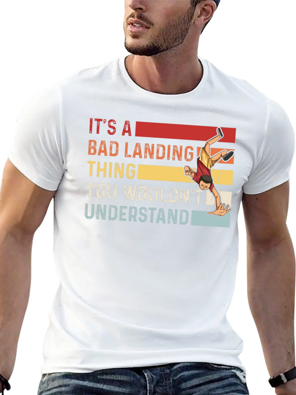 Its A Bad Landing Thing T-Shirt